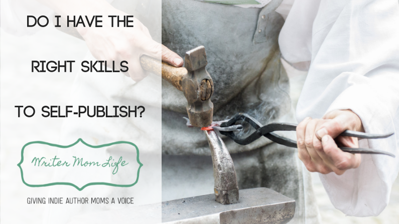 How to know if you have the right skills to self-publish
